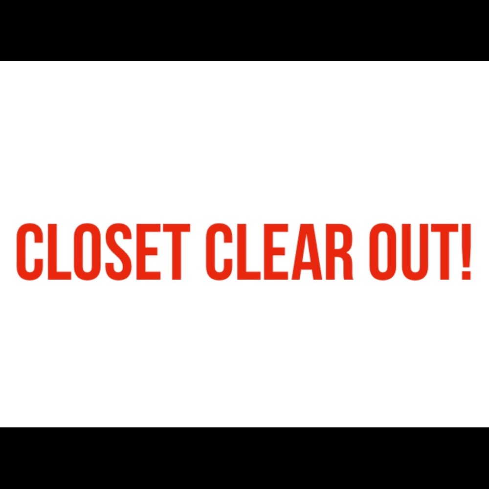CLOSET CLEAR OUT!!